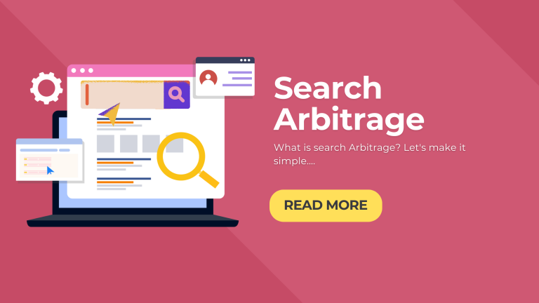 Search Arbitrage Made Simple…