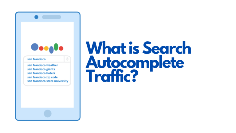 What is Autocomplete Search Traffic?